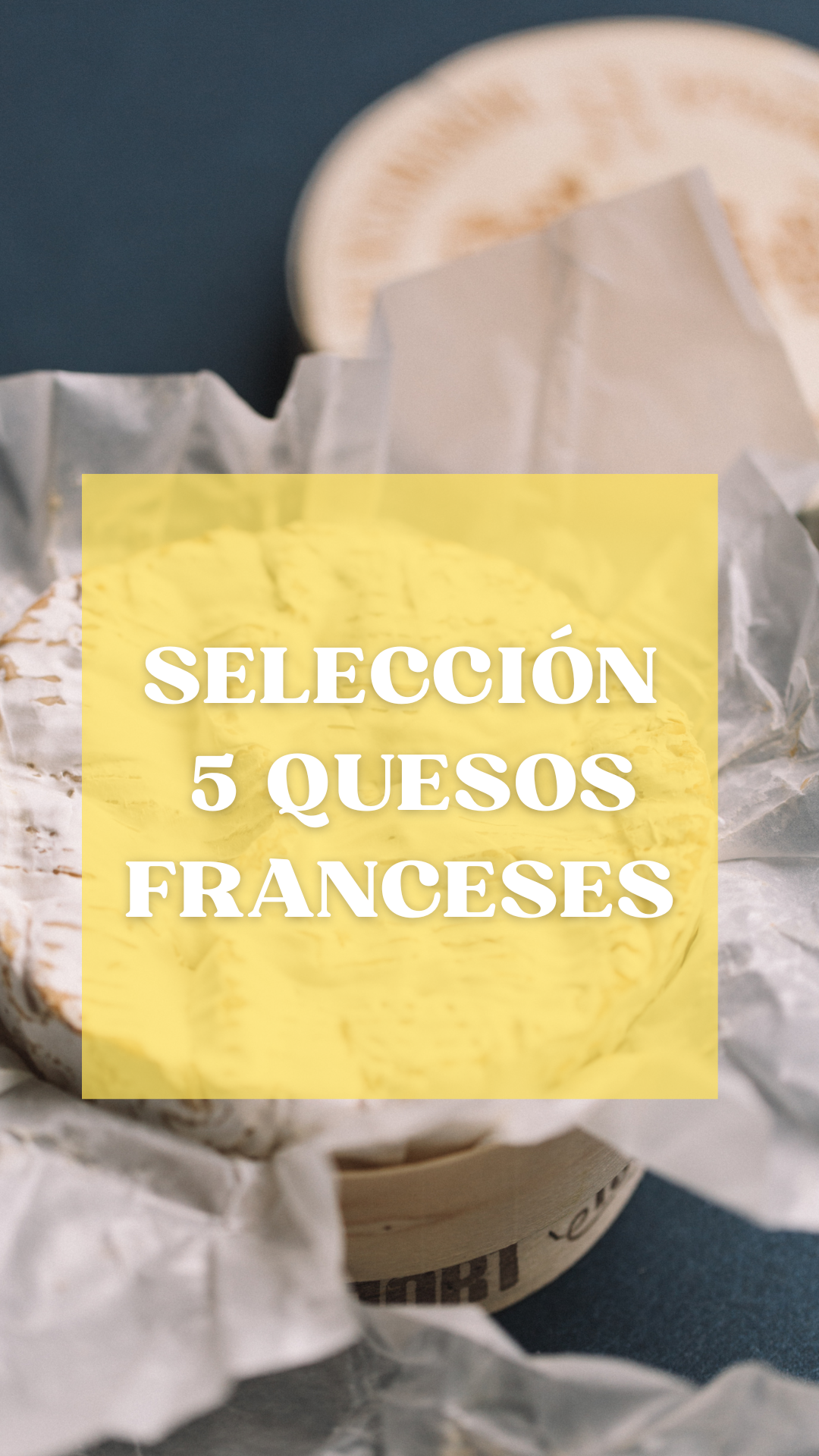 Selección 5 quesos franceses